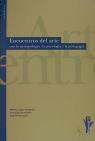 ENCUENTROS DEL ARTE CON LA ANTROPOLOGIA, LA PSICOLOGIA Y LA PEDAGOGIA