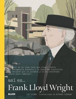 ASÍ ES... FRANK LLOYD WRIGHT.