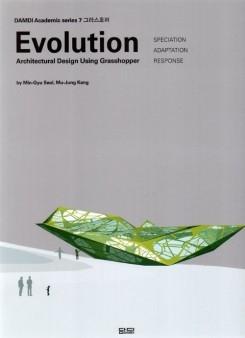 EVOLUTION: ARCHITECTURAL DESIGN USING GRASSHOPPER.. 