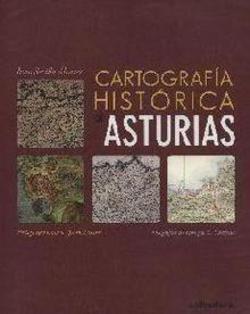 CARTOGRAFIA HISTORICA DE ASTURIAS