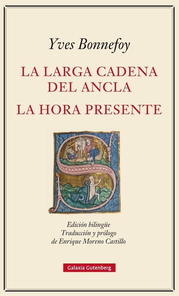 LARGA CADENA DEL ANCLA Y LA HORA PRESENTE, LA