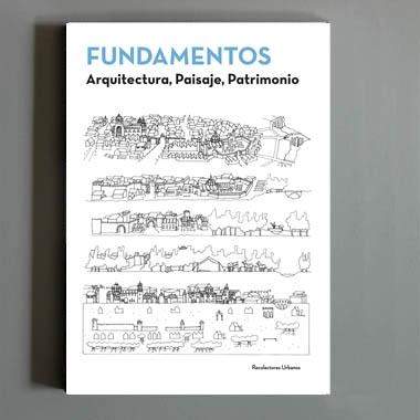 FUNDAMENTOS DE ARQUITECTURA, PAISAJE, PATRIMONIO " BIENAL DE VENECIA, ESCUELA ARQUITECTURA DE MALAGA"