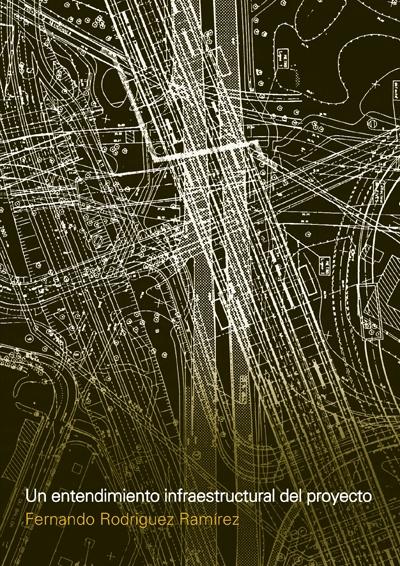 ENTENDIMIENTO INFRAESTRUCTURAL DEL PROYECTO, UN.