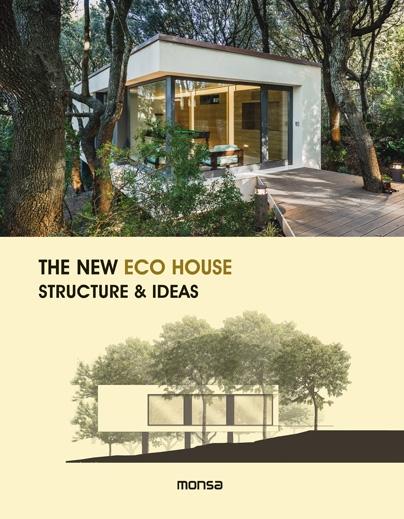 THE NEW ECO HOUSE. STRUCTURE AND IDEAS. 