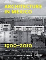 ARCHITECTURE IN MEXICO 1900-2010. 2 VOLS.. 