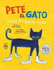 PETE, EL GATO "I LOVE MY WHITE SHOES"