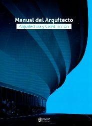 MANUAL DEL ARQUITECTO, ARQUITECTURA Y CONSTRUCCIÓN