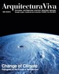 ARQUITECTURA  VIVA Nº 188  CHANGE OF CLIMATE  DIALOGUES ON THE FUTURE OF ARCHITECTURE. 