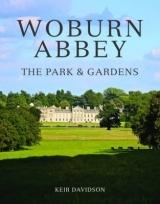 WOBURN ABBEY. THE PARK & GARDENS