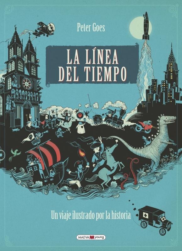 LA LÍNEA DEL TIEMPO "UN VIAJE ILUSTRADO POR LA HISTORIA".