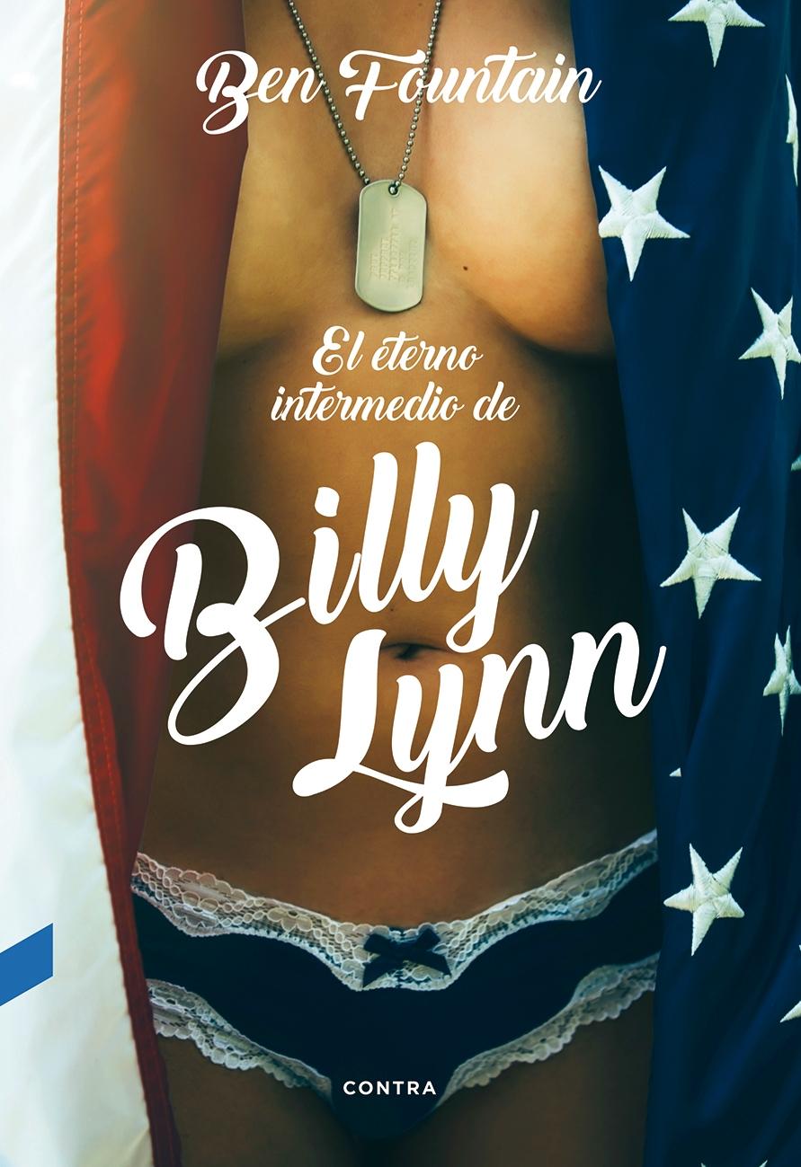 EL ETERNO INTERMEDIO DE BILLY LYNN.