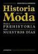 HISTORIA DE LA MODA - DESDE LA PREHISTORIA HASTA NUESTROS DÍAS