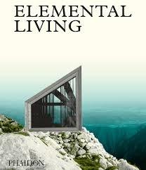 ELEMENTAL LIVING.