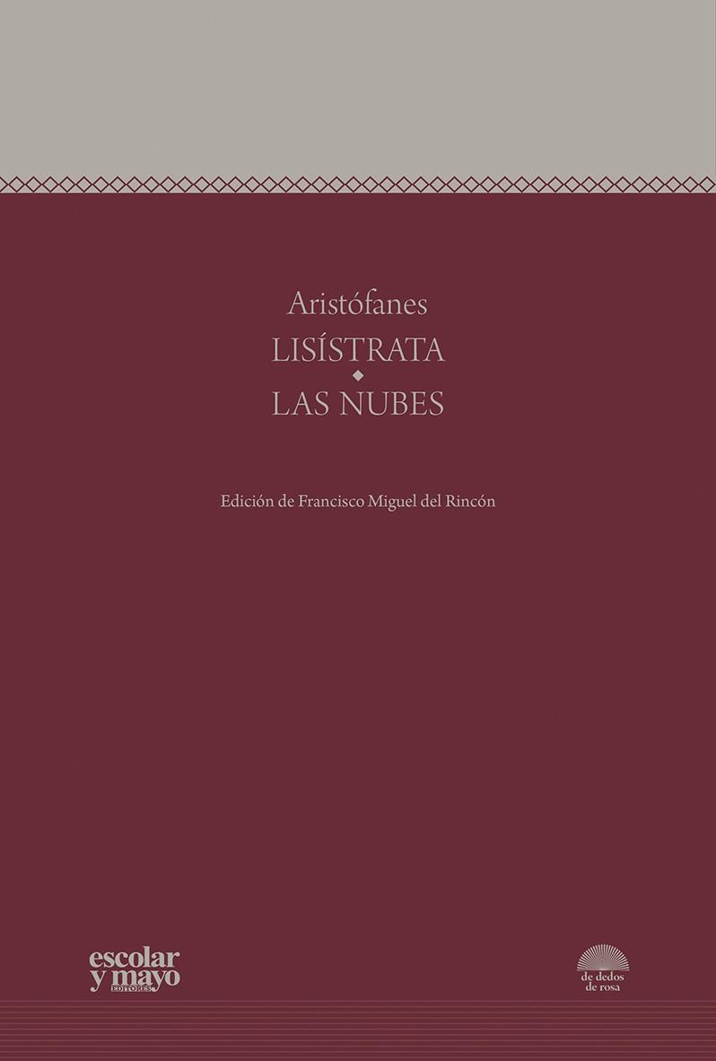 LISÍSTRATA - LAS NUBES. 