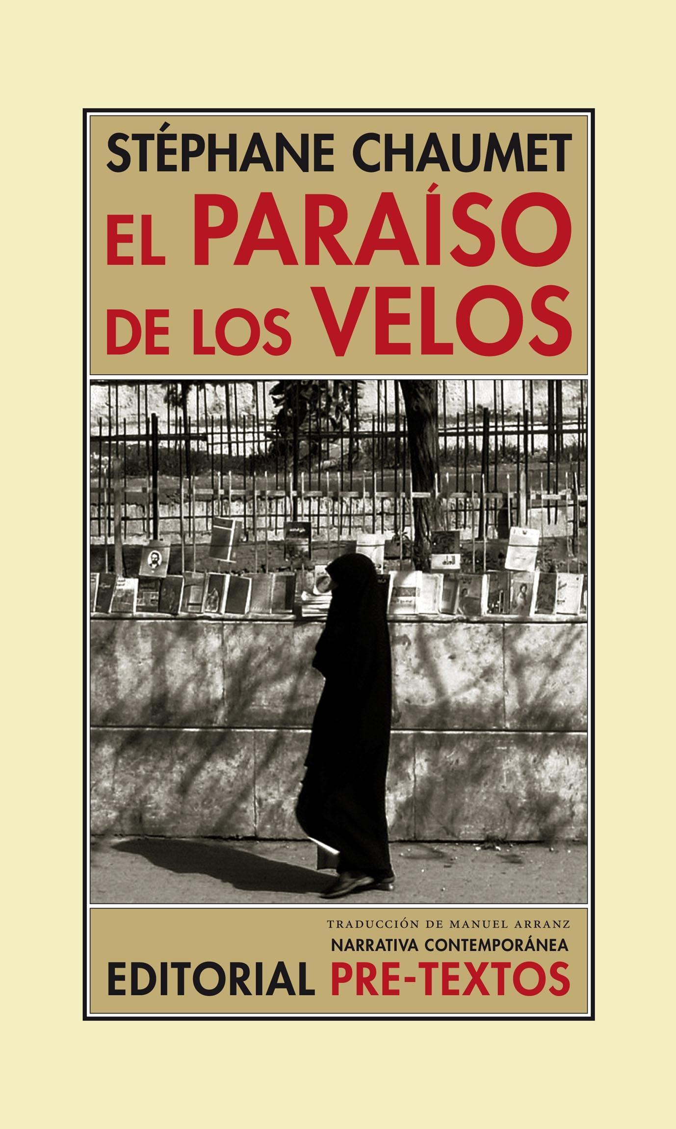 PARAÍSO DE LOS VELOS, EL "CRÓNICAS SIRIAS (2004-2005)"