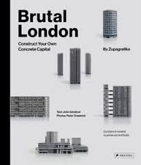 BRUTAL LONDON. CONSTRUCT YOUR OWN CONCRETE CAPITAL.