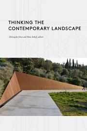 THINKING THE CONTEMPORARY LANDSCAPE.