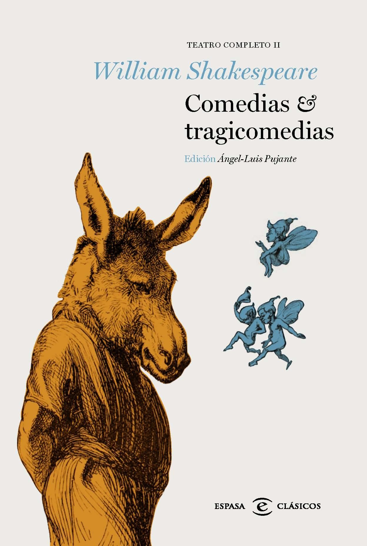 COMEDIAS Y TRAGICOMEDIAS "TEATRO COMPLETO II"