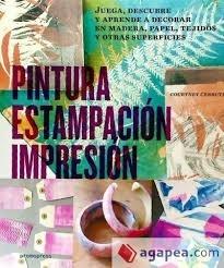 PINTURA, ESTAMPACION, IMPRESION. 