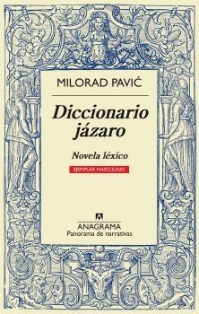 DICCIONARIO JÁZARO. NOVELA LEXICOV(EJEMPLAR MASCULINO). 