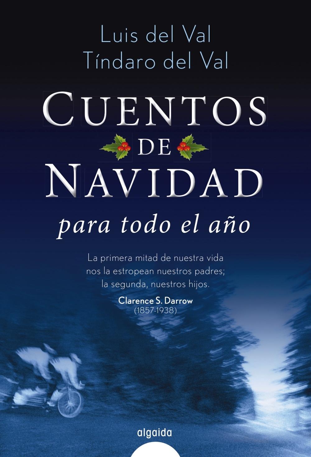 CUENTOS DE NAVIDAD PARA TODO EL AÑO. 