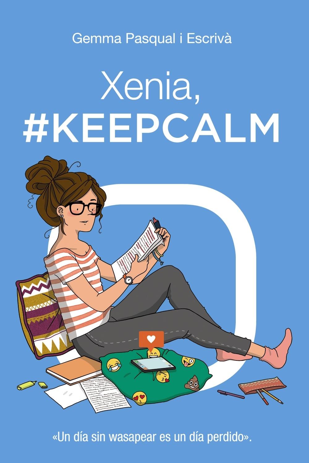 XENIA,  KEEPCALM. 