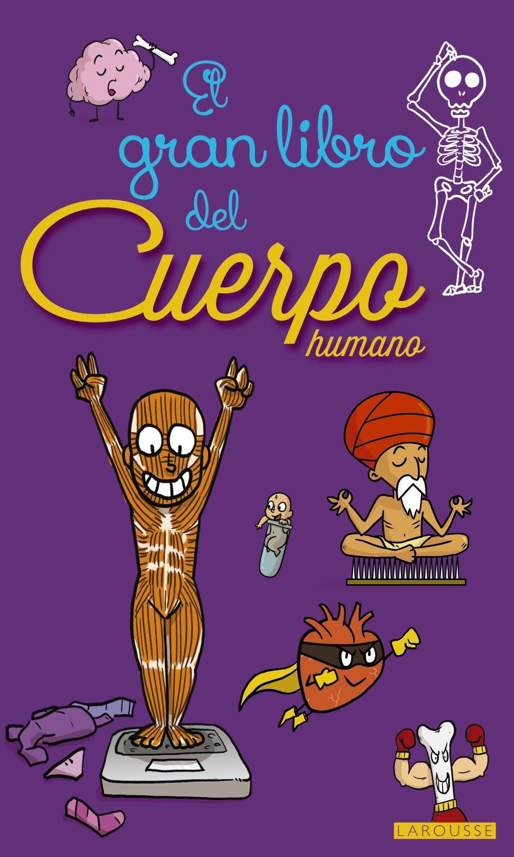 GRAN LIBRO DEL CUERPO HUMANO, EL.