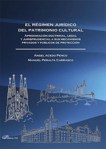 REGIMEN JURIDICO DEL PATRIMONIO CULTURAL, EL