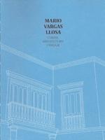 MARIO VARGAS LLOSA, CIUDAD, ARQUITECTURA Y PAISAJE