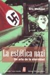 ESTETICA NAZI, LA. 