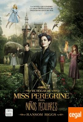 EL HOGAR DE MISS PEREGRINE PARA NIÑOS PECULIARES