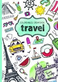 TRAVEL - COLOREABLES CREATIVOS