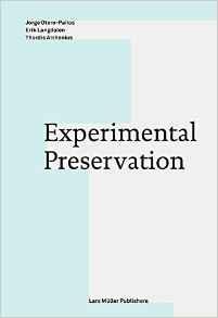 EXPERIMENTAL PRESERVATION.