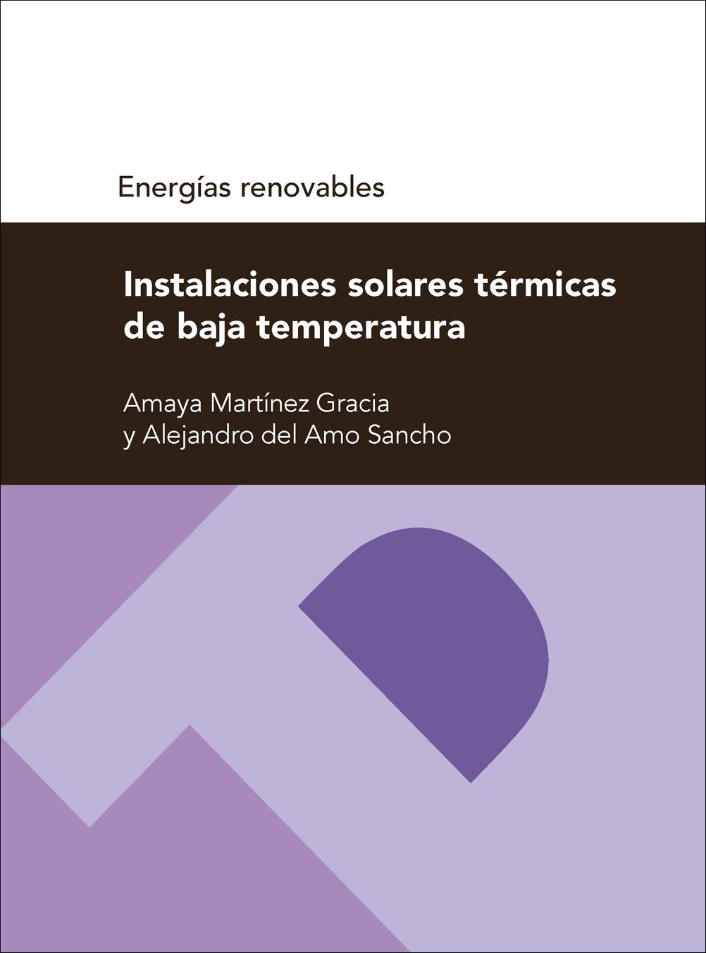 INSTALACIONES SOLARES TÉRMICAS DE BAJA TEMPERATURA. 