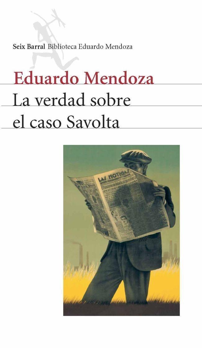 VERDAD SOBRE EL CASO SAVOLTA, LA