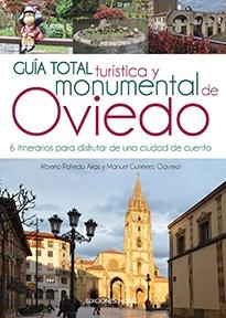 GUIA TOTAL TURISTICA Y MONUMENTAL DE OVIEDO