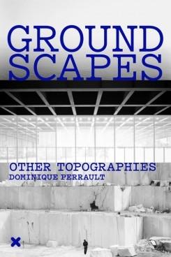 GROUND SCAPES. OTHER TOPOGRAPHIES