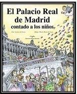 EL PALACIO REAL DE MADRID CONTADO A LOS NIÑOS