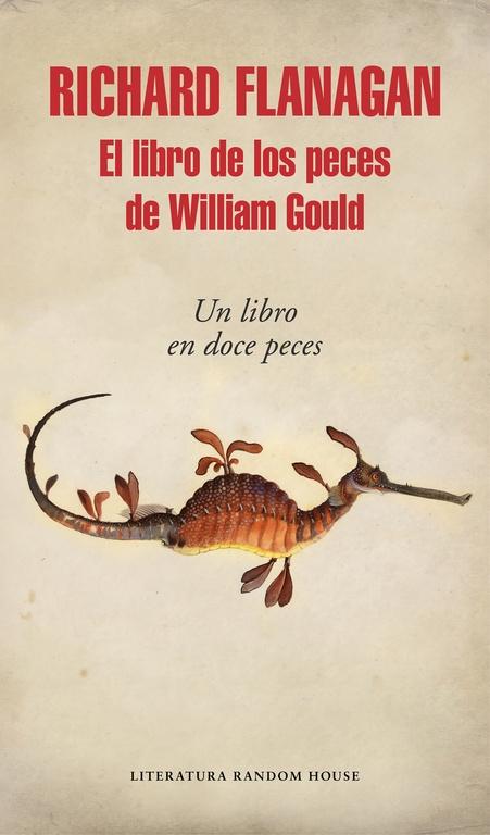 EL LIBRO DE LOS PECES DE WILLIAM GOULD "UN LIBRO EN DOCE PECES". 