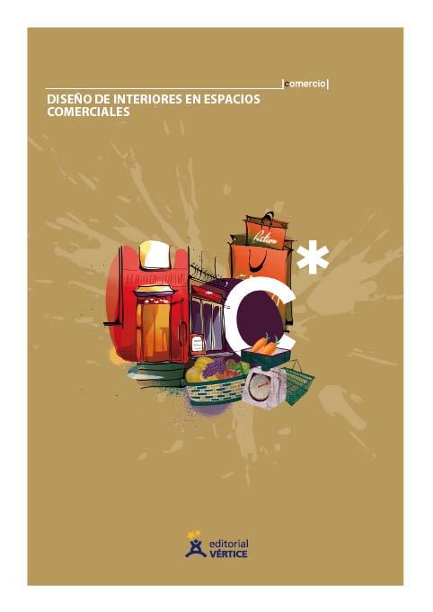 DISEÑO DE INTERIORES EN ESPACIOS COMERCIALES.