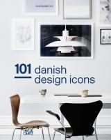 101 DANISH DESIGN ICONS . 