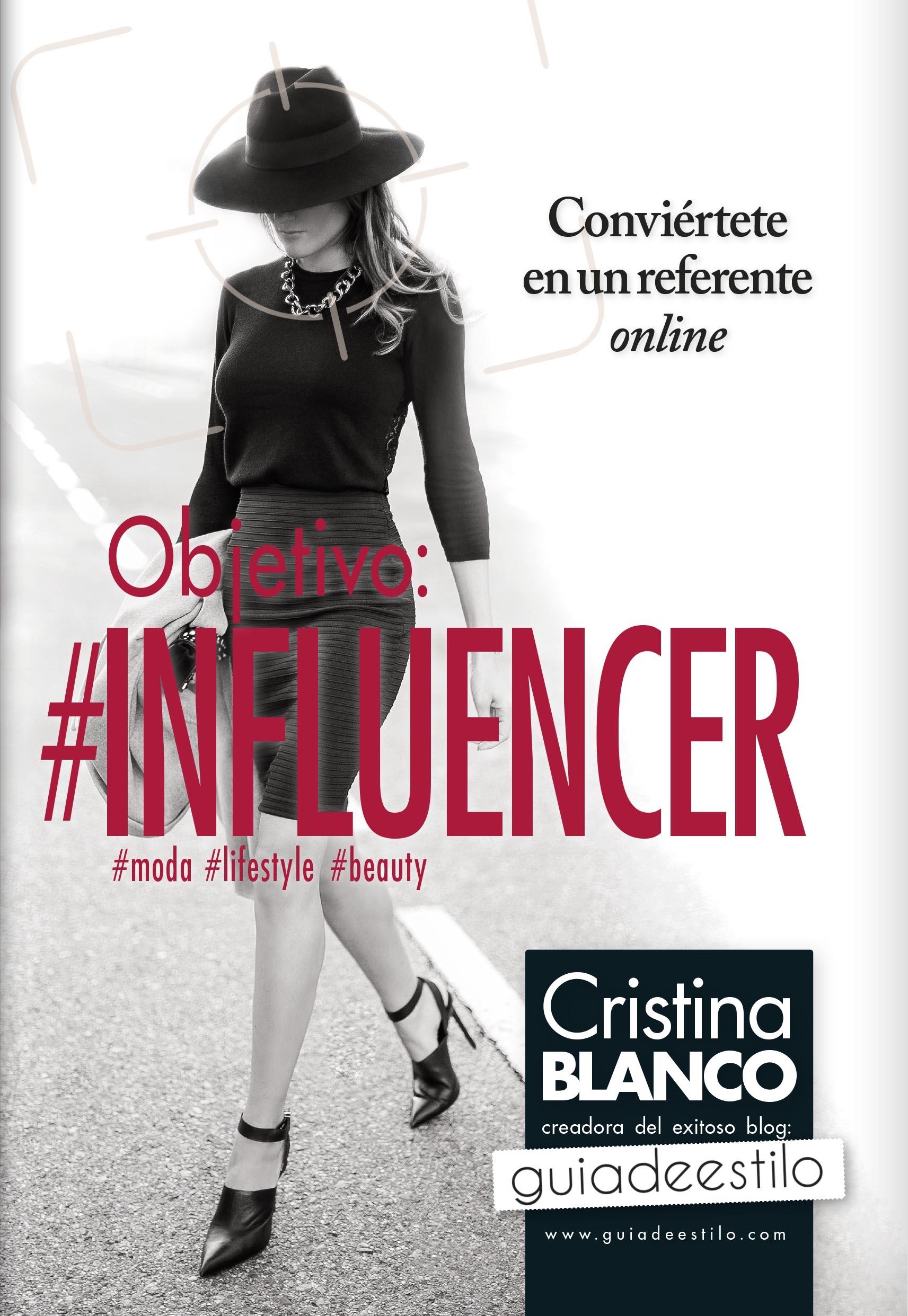 OBJETIVO: INFLUENCER "CONIVIERTE EN UNA REFERENTE ONLINE"