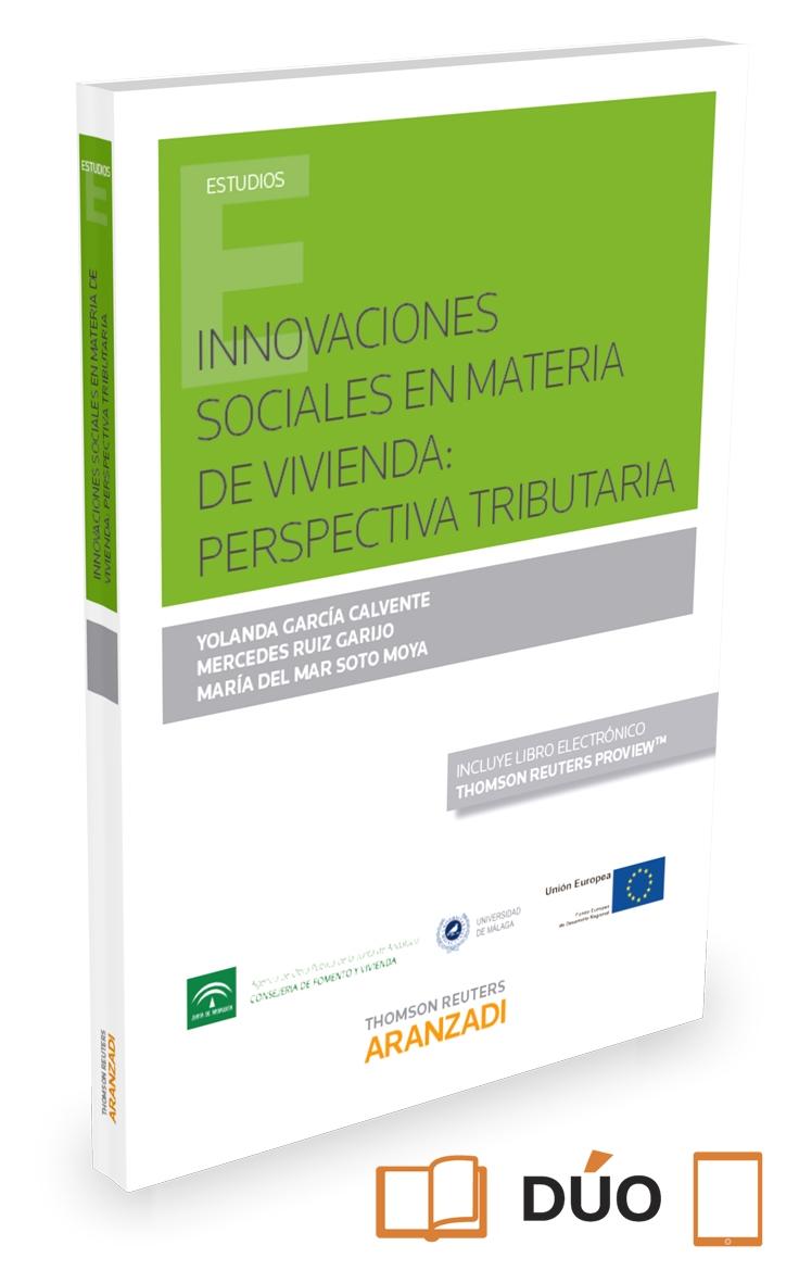 INNOVACIONES SOCIALES EN MATERIA DE VIVIENDA: PERSPECTIVA TRIBUTARIA 