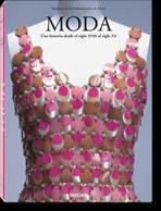 MODA UNA HISTORIA DESDE EL SIGLO XVIII A XX (2 VOLS)