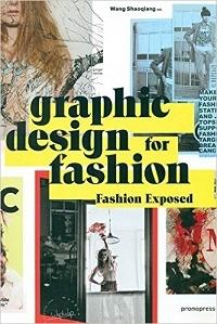 GRAPHIC DESIGN FOR FASHION -FASHION EXPOSED.