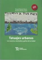TATUAJES URBANOS.