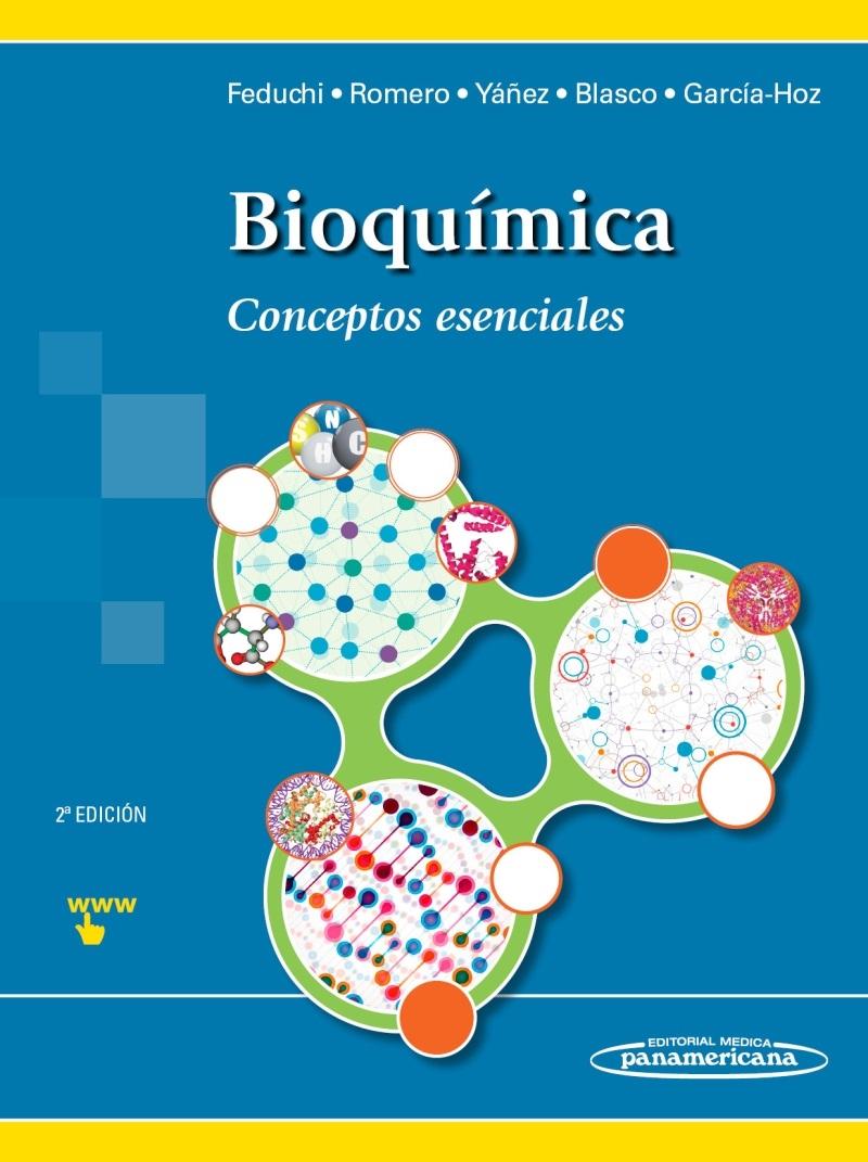 BIOQUÍMICA "CONCEPTOS ESENCIALES"