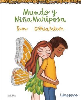 MUNDO Y NIÑA MARIPOSA  LIBRO-DISCO