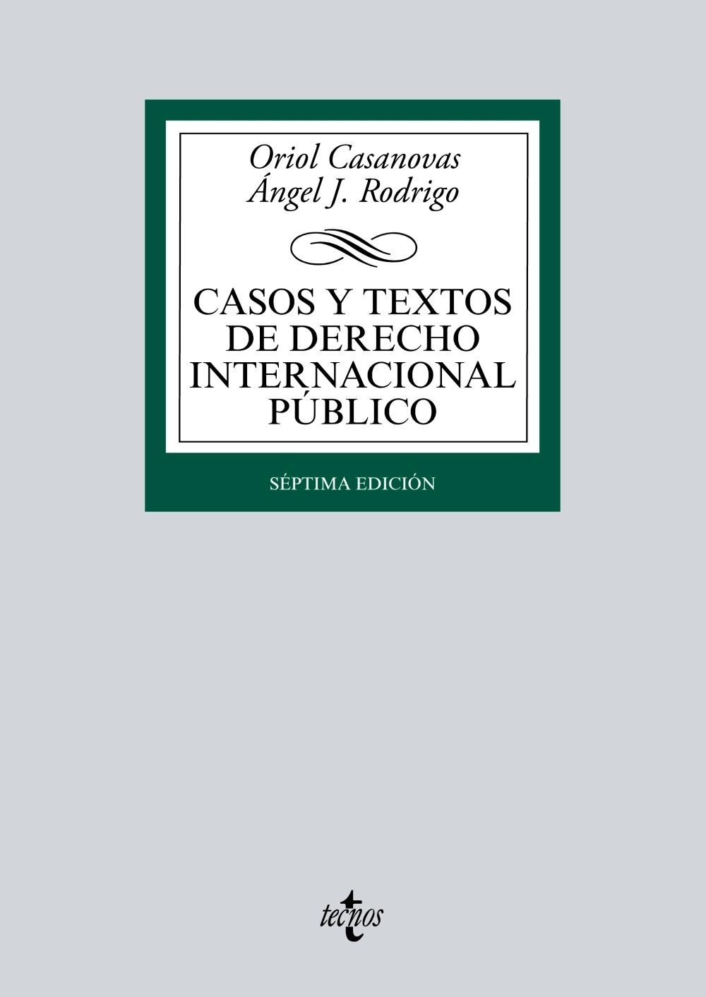 CASOS Y TEXTOS DE DERECHO INTERNACIONAL PÚBLICO