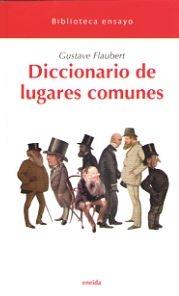 DICCIONARIO DE LUGARES COMUNES. 